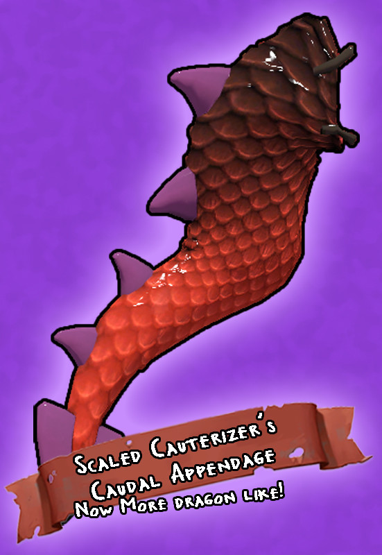 Scaled Cauterizer's Caudal Appendage