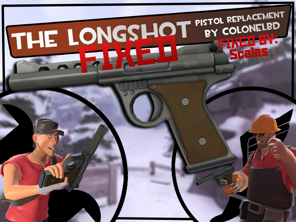 The Longshot FIXED