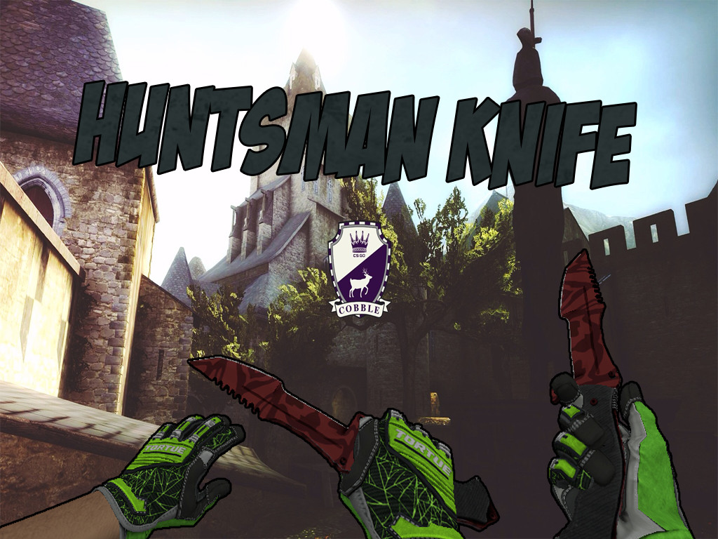 CS:GO Huntsman Knife [Counter-Strike [Mods]
