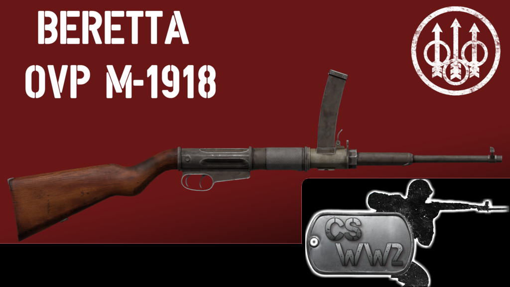 Bereta OVP M1918 Mod for Counter-Strike 1.6 | CS1.6 Mods