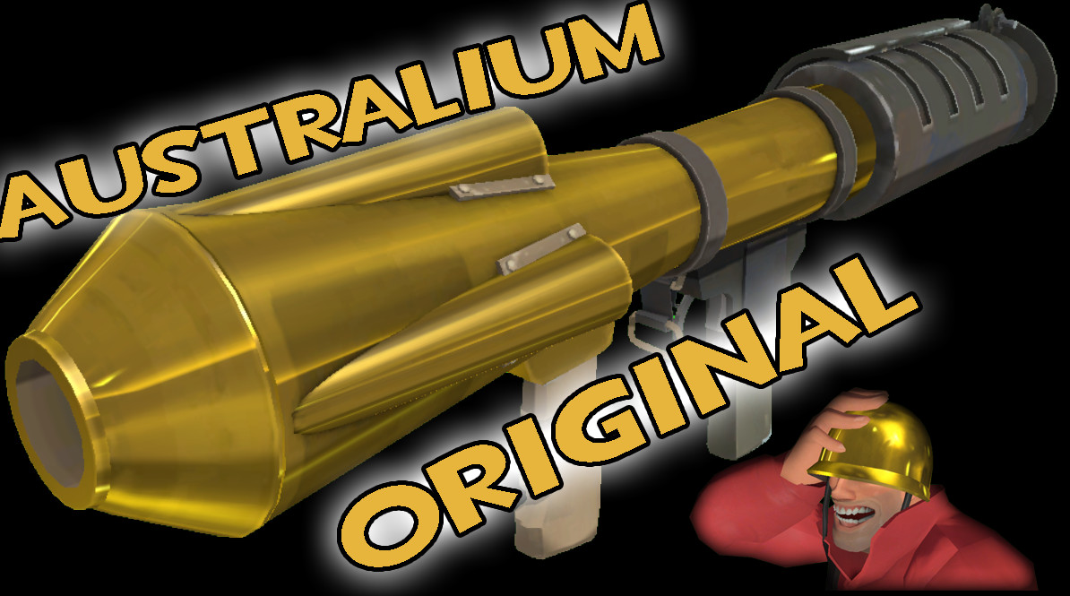 Australium Original [Team Fortress 2] [Mods]