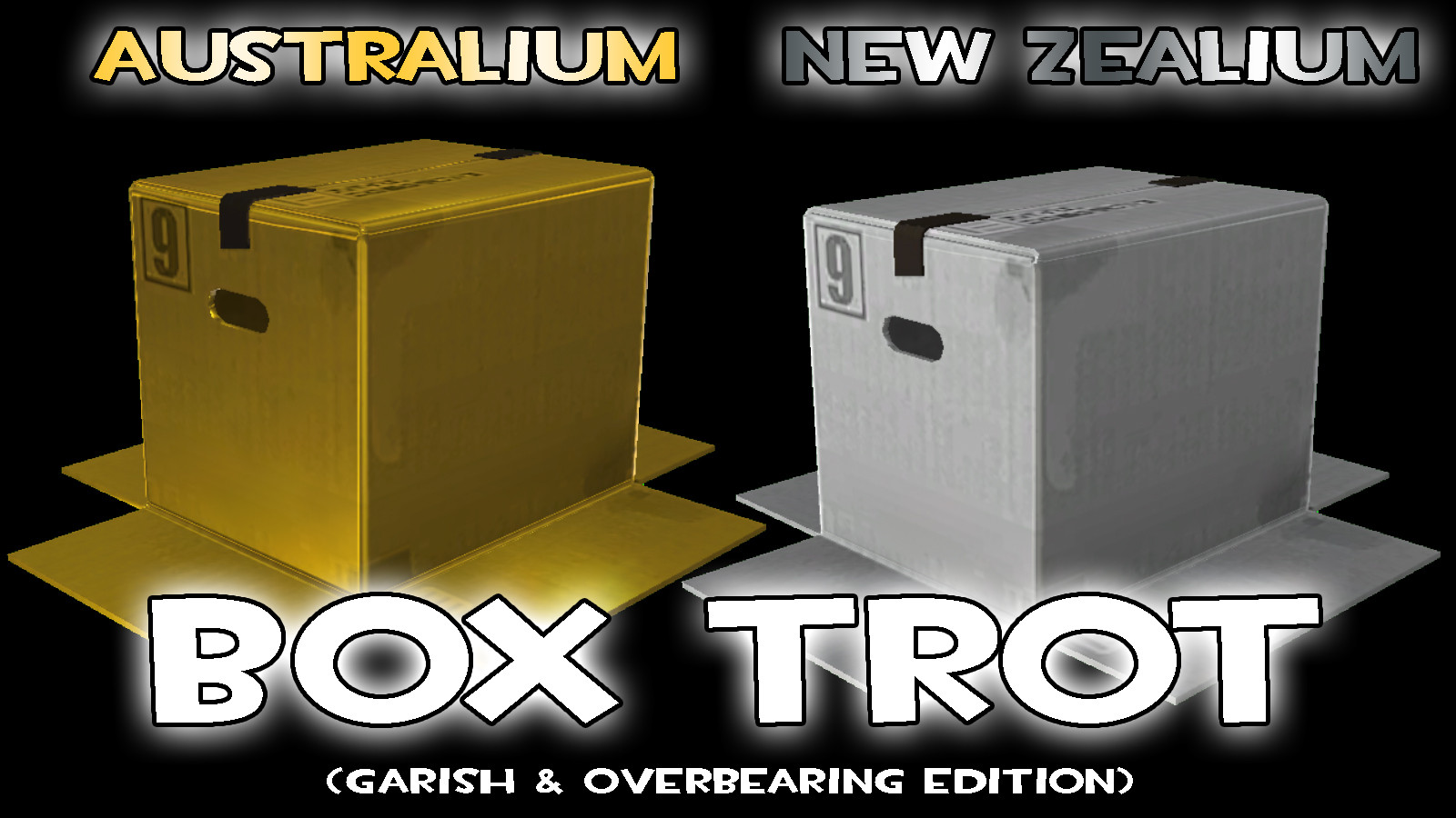 Australium/New Zealium Box Trot (Garish Edition)