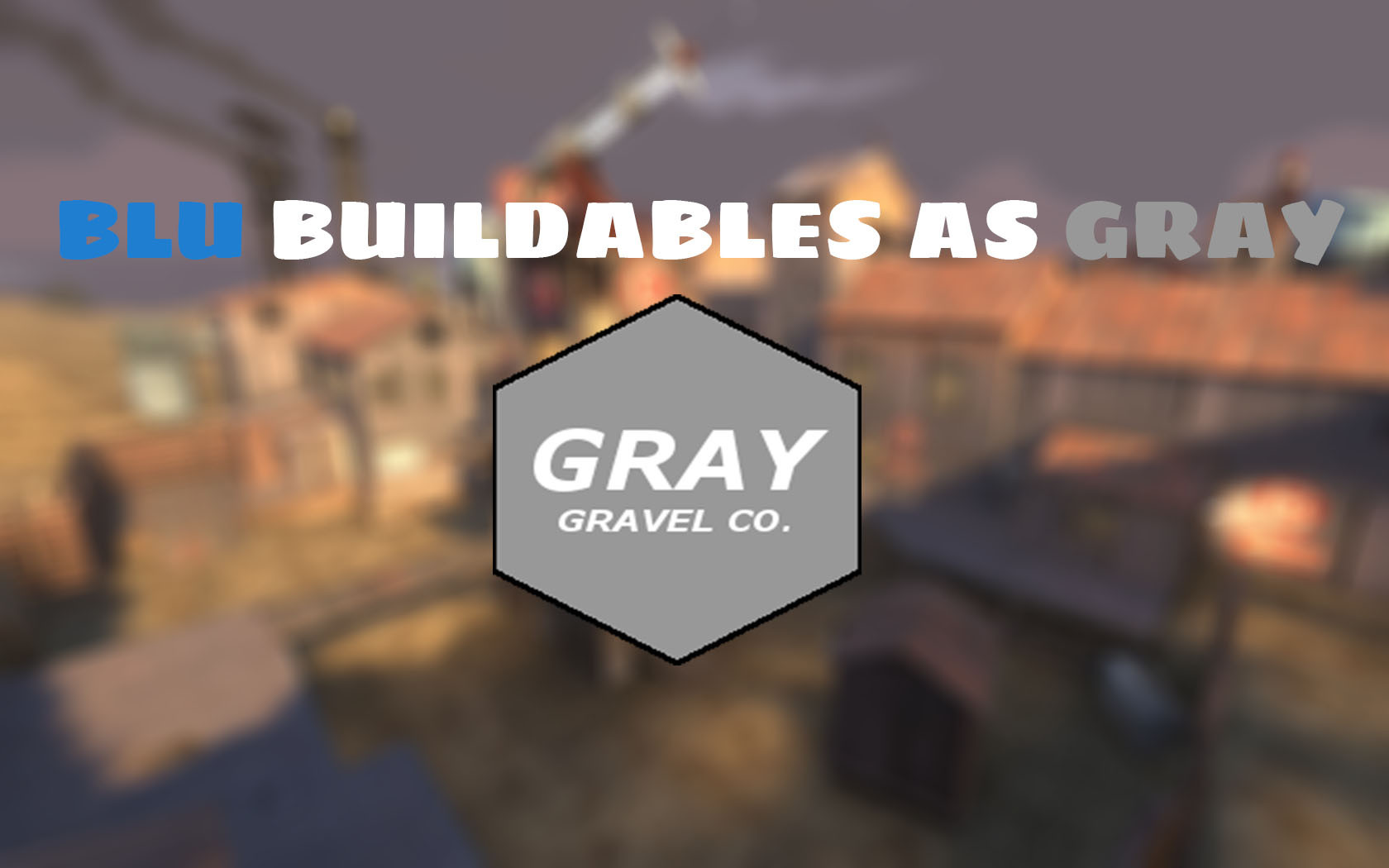 Gray Buildings Pack For BLU Engineer