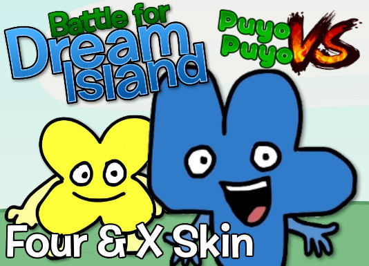 Bfdi Four X Skin For Ppvs Puyo Puyo Vs 2 Mods