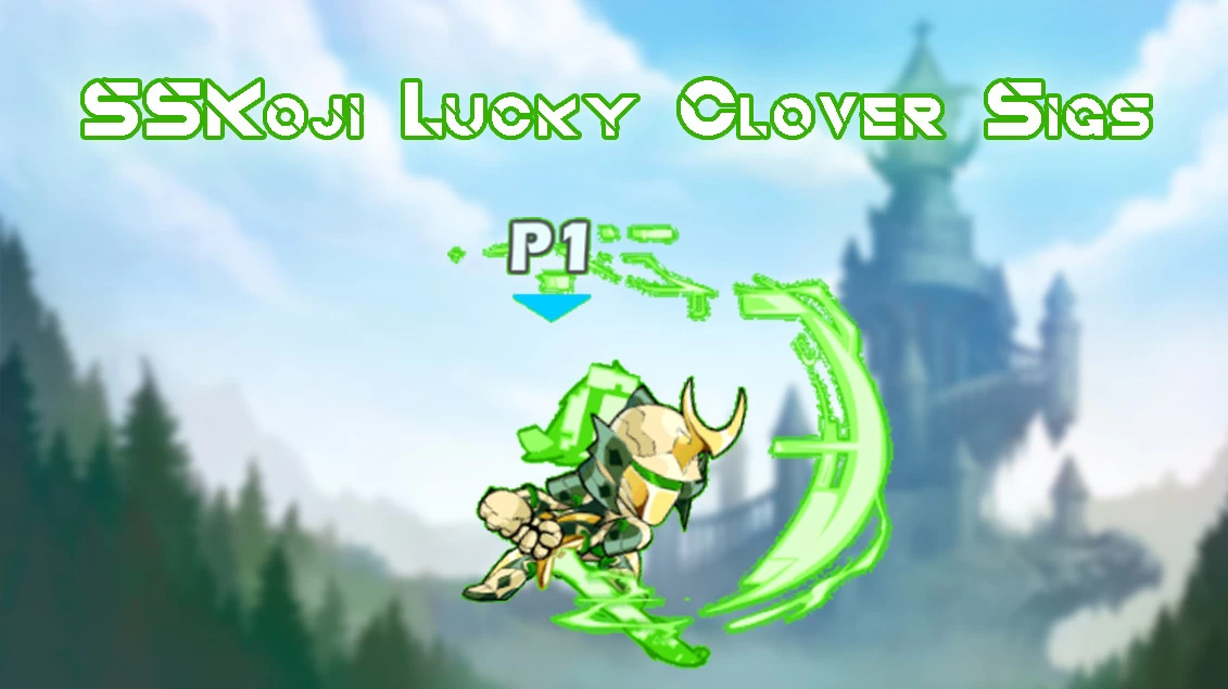 Lucky Clover Shin Sekai Koji sigs [Brawlhalla] [Mods]