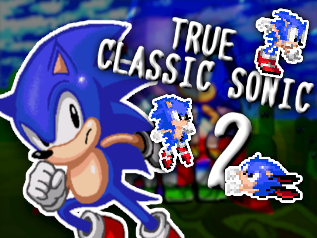 True Classic Sonic 2 [Sonic Boll] [Mods]