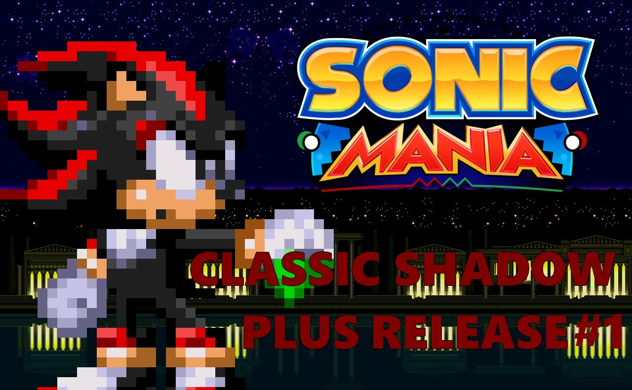 Classic Shadow In Sonic Mania Plus [Sonic Mania] [Mods]