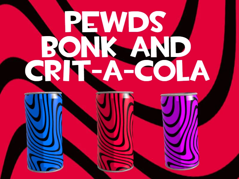 pewds bonk and crit-a-cola