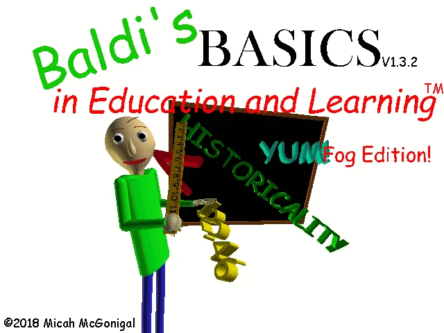 Baldi's Basics Fog Edition 1.1