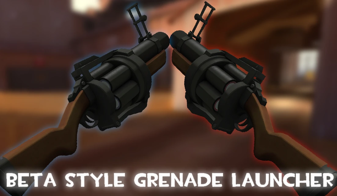 Beta Style Grenade Launcher