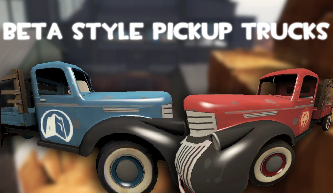 Beta Style Pickup Trucks