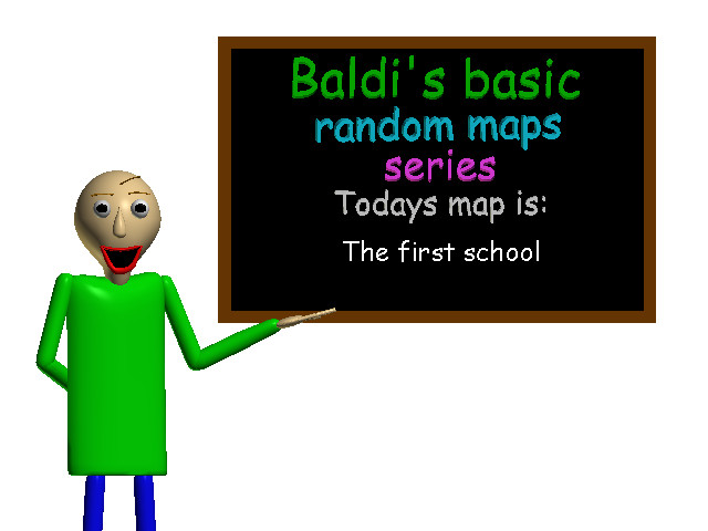 Baldi S Basic Random Maps Series The First School Baldi S Basics Mods - jogo baldi s basic no roblox