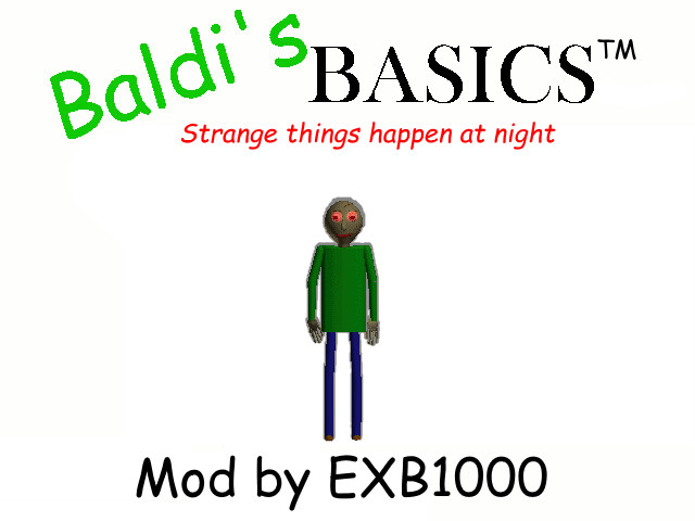 Baldi's Basics: Strange things happen at night