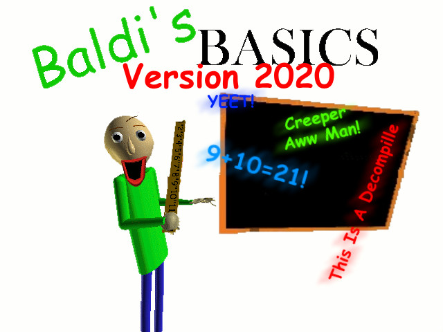 Baldi's Basics Version 2020