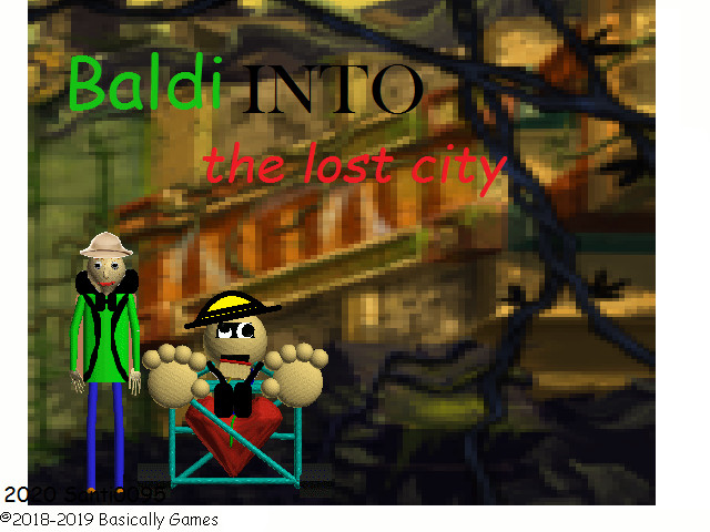 Baldi into the lost city