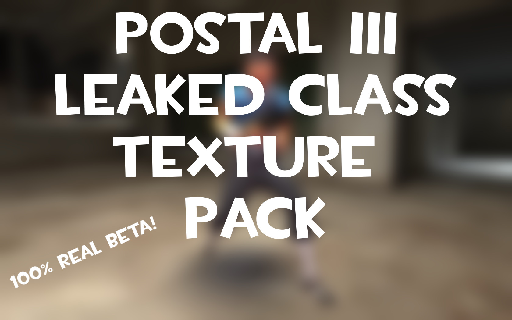 2007 Postal 3 Leaked Beta Classes Skin Pack Team Fortress 2 Mods - mugen roblox leaked