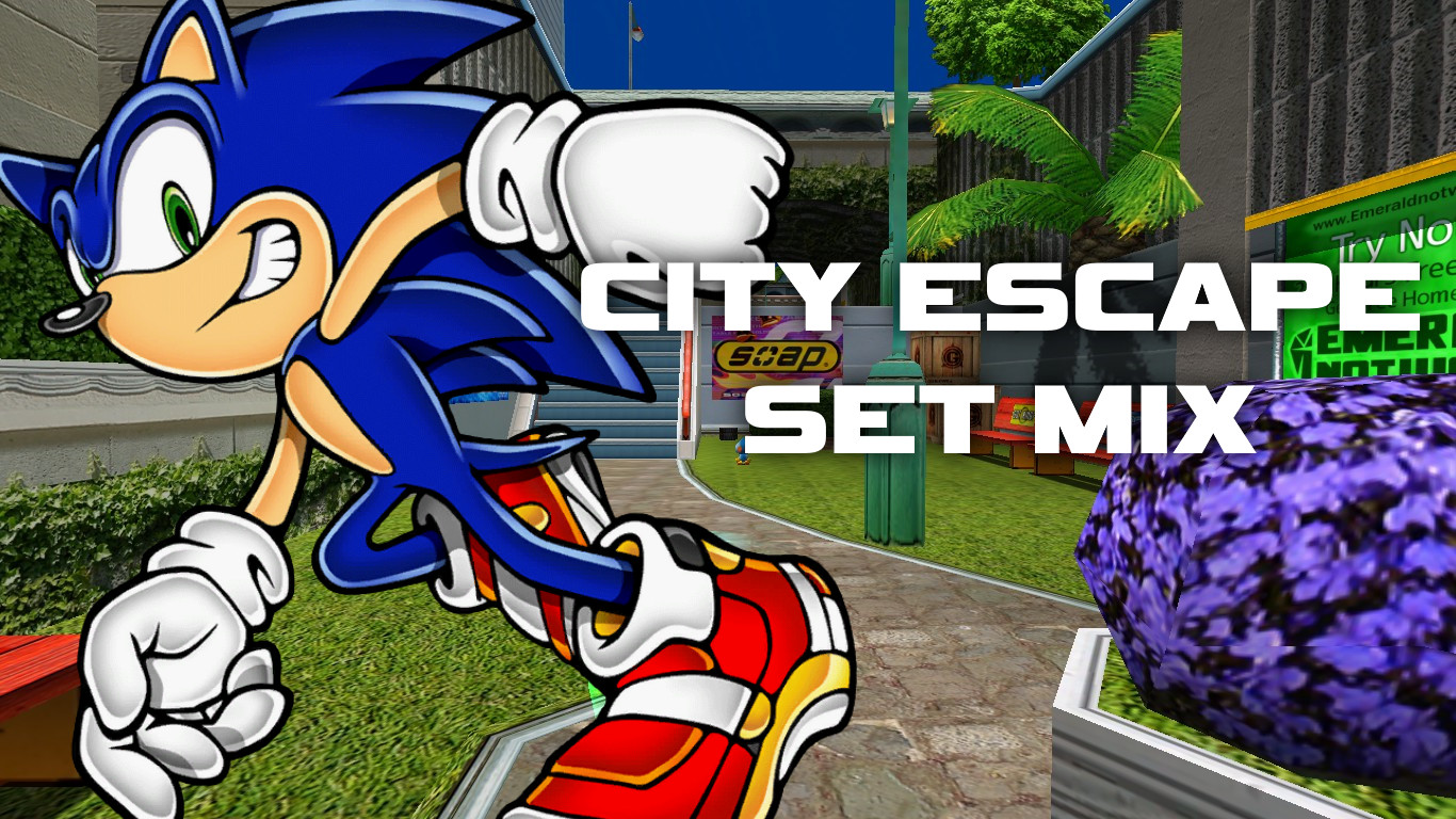 City Escape SET Mix [Sonic Adventure 2] [Mods]