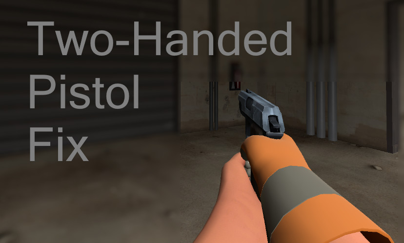 Two Handed Engineer Pistol Fix