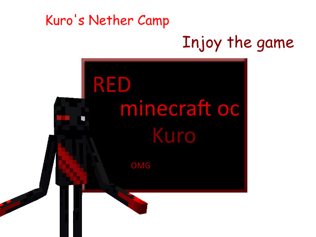 Kuro's Nether camp
