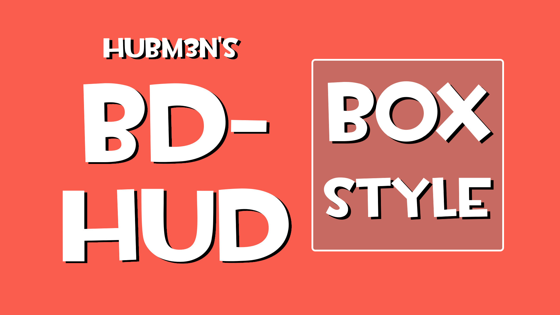 BD-Hud Box Style