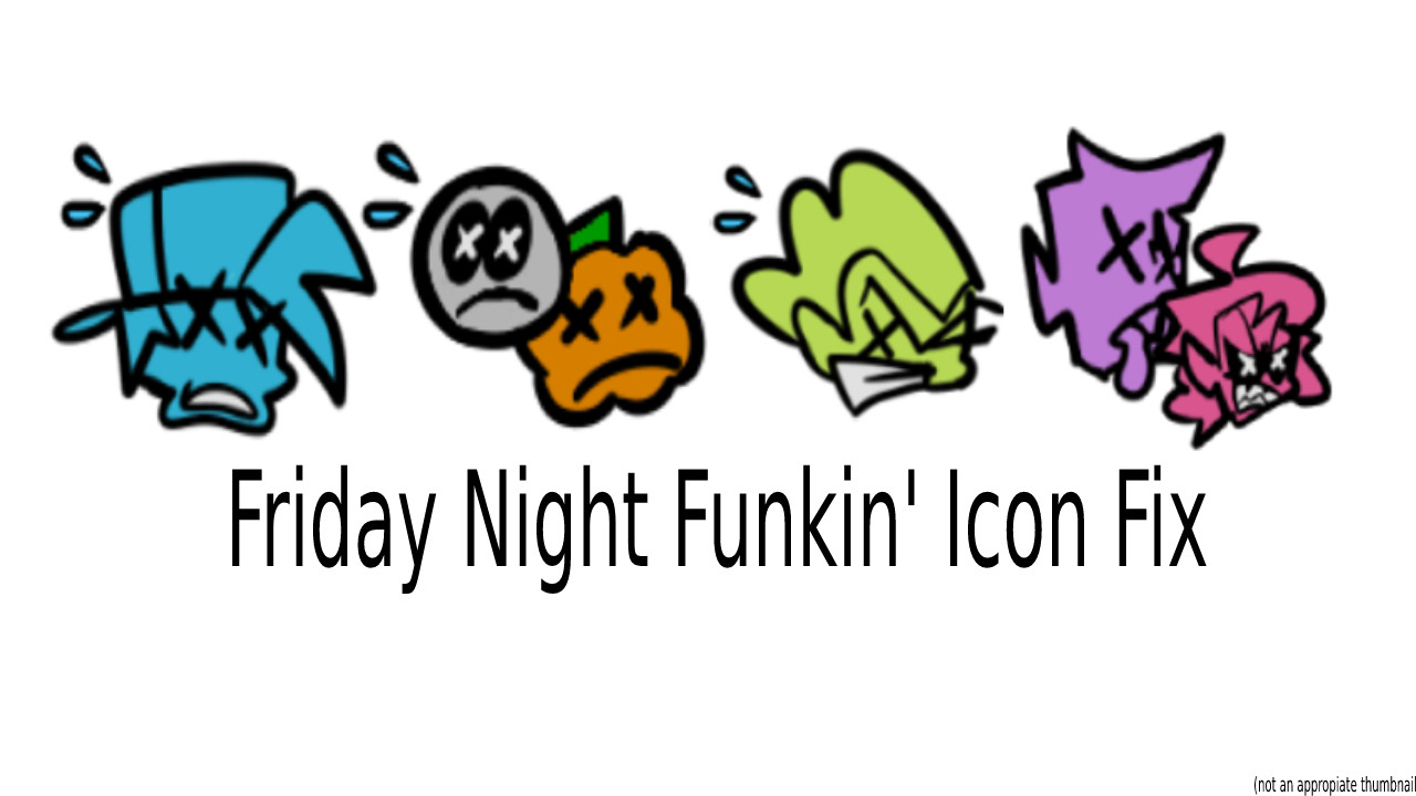 FNF - Icon Fix [Friday Night Funkin'] [Mods]