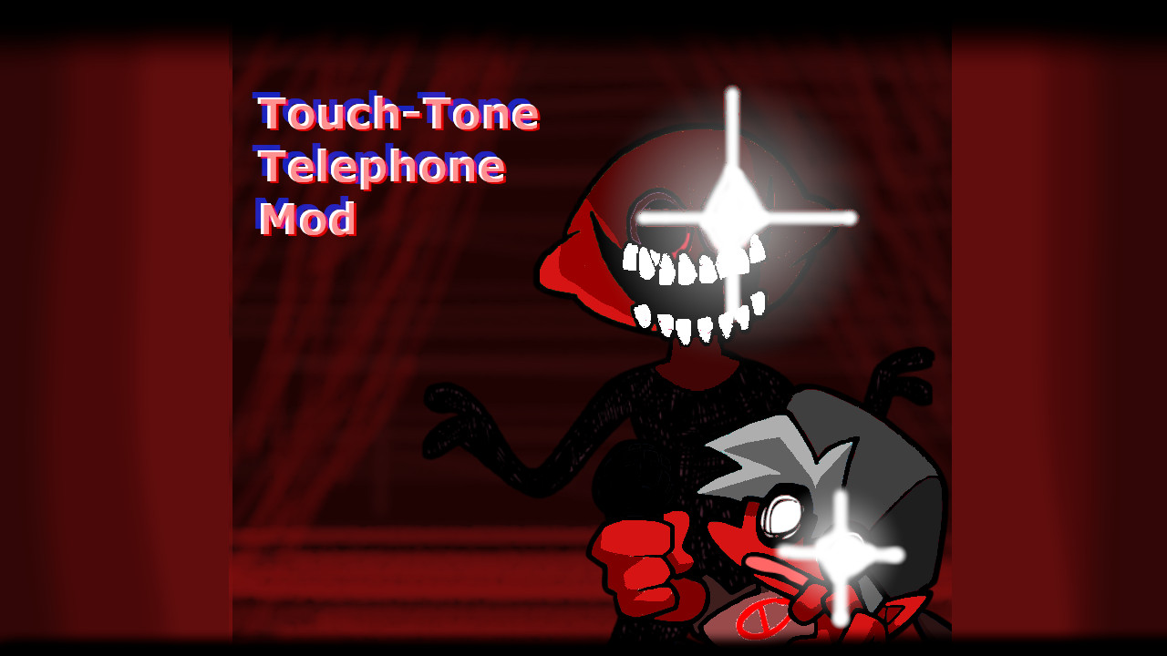 Touch-Tone Mod [Friday Funkin'] [Mods]