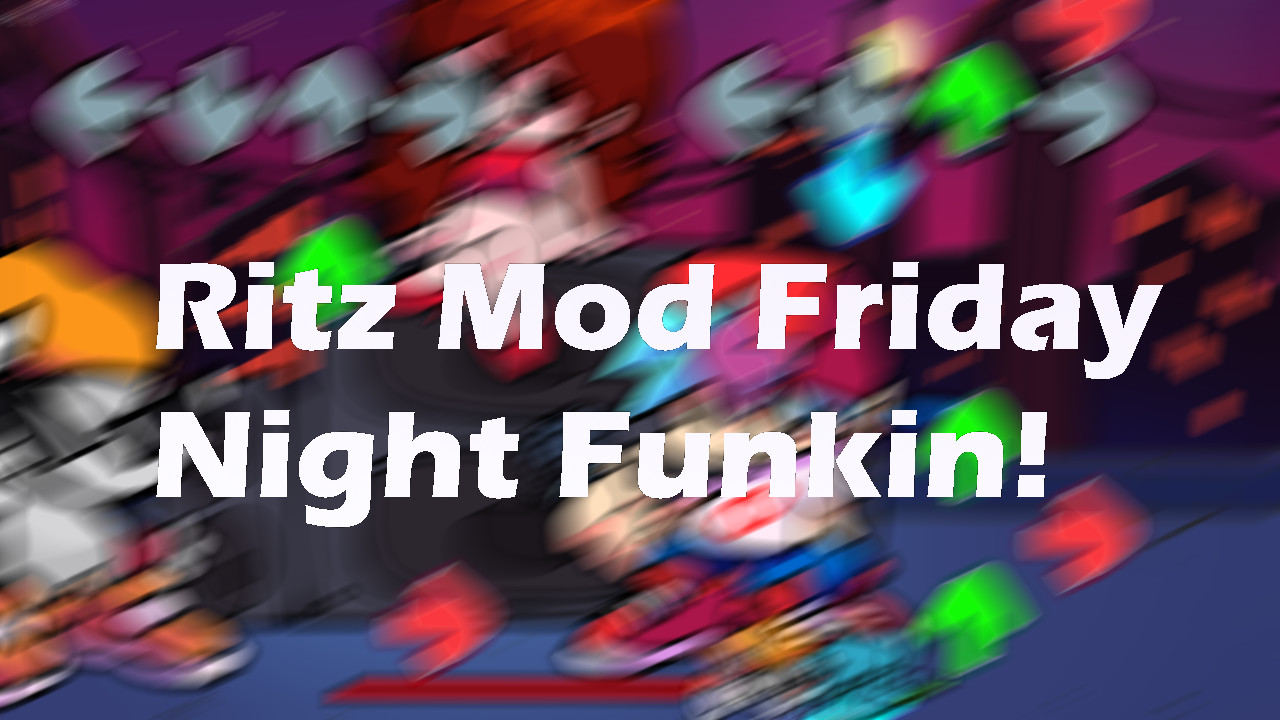 Ritz Mod FNF (UPDATE V3) Mod for Friday Night Funkin' | FNF Mods