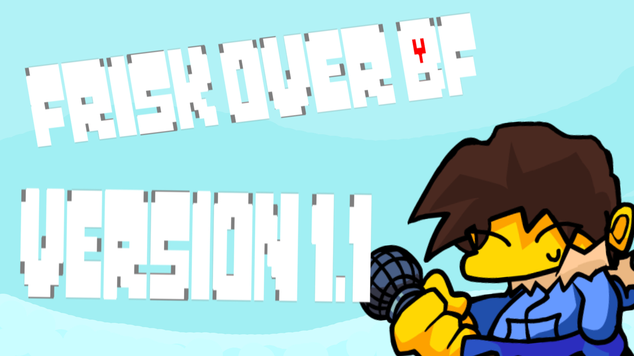 Player determined. Овер Фриск. Frisk over boyfriend FNF. Fallout Frisk Mod.