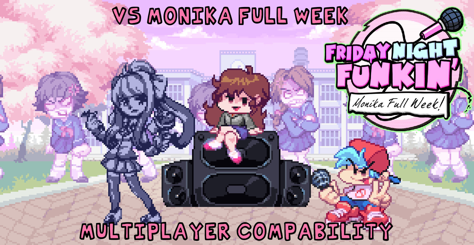 Vs Monika Full Week Multiplayer Compability Friday Night Funkin Mods