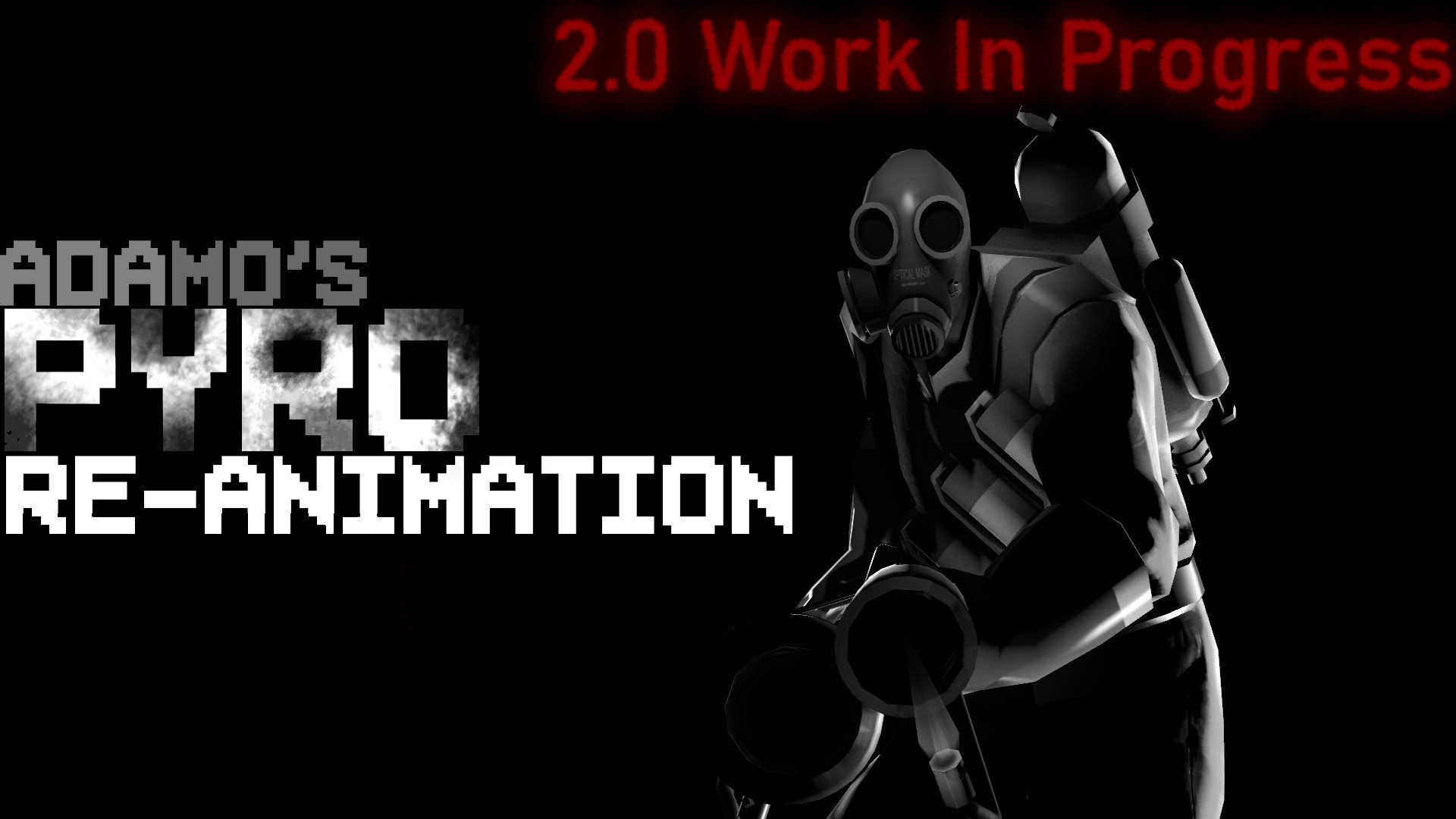 [2.0 Work in Progress] Adamo's Pyro Re-Animation