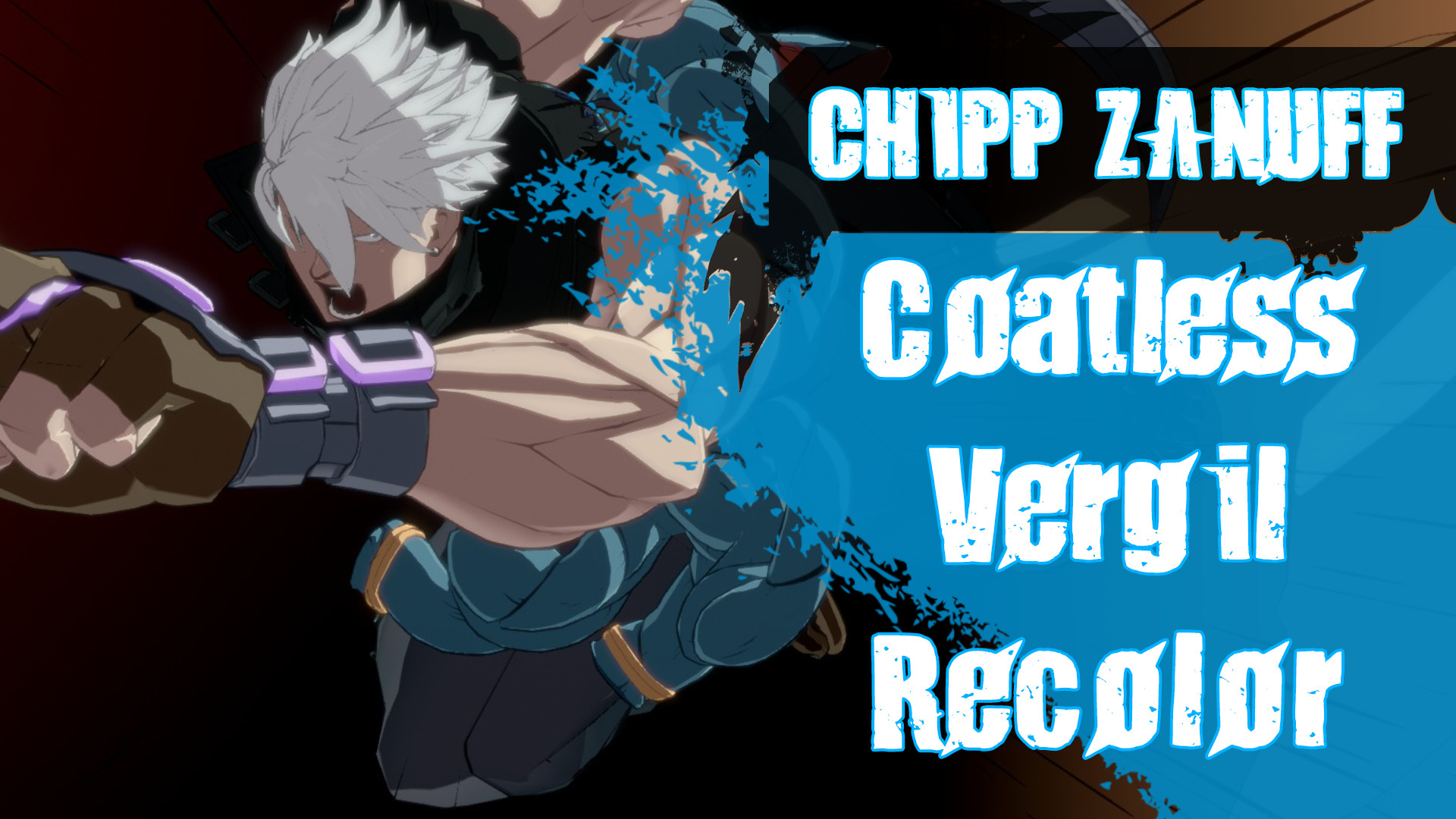 Vergil (Coatless) Recolor Chipp [GUILTY GEAR -STRIVE-] [Mods]