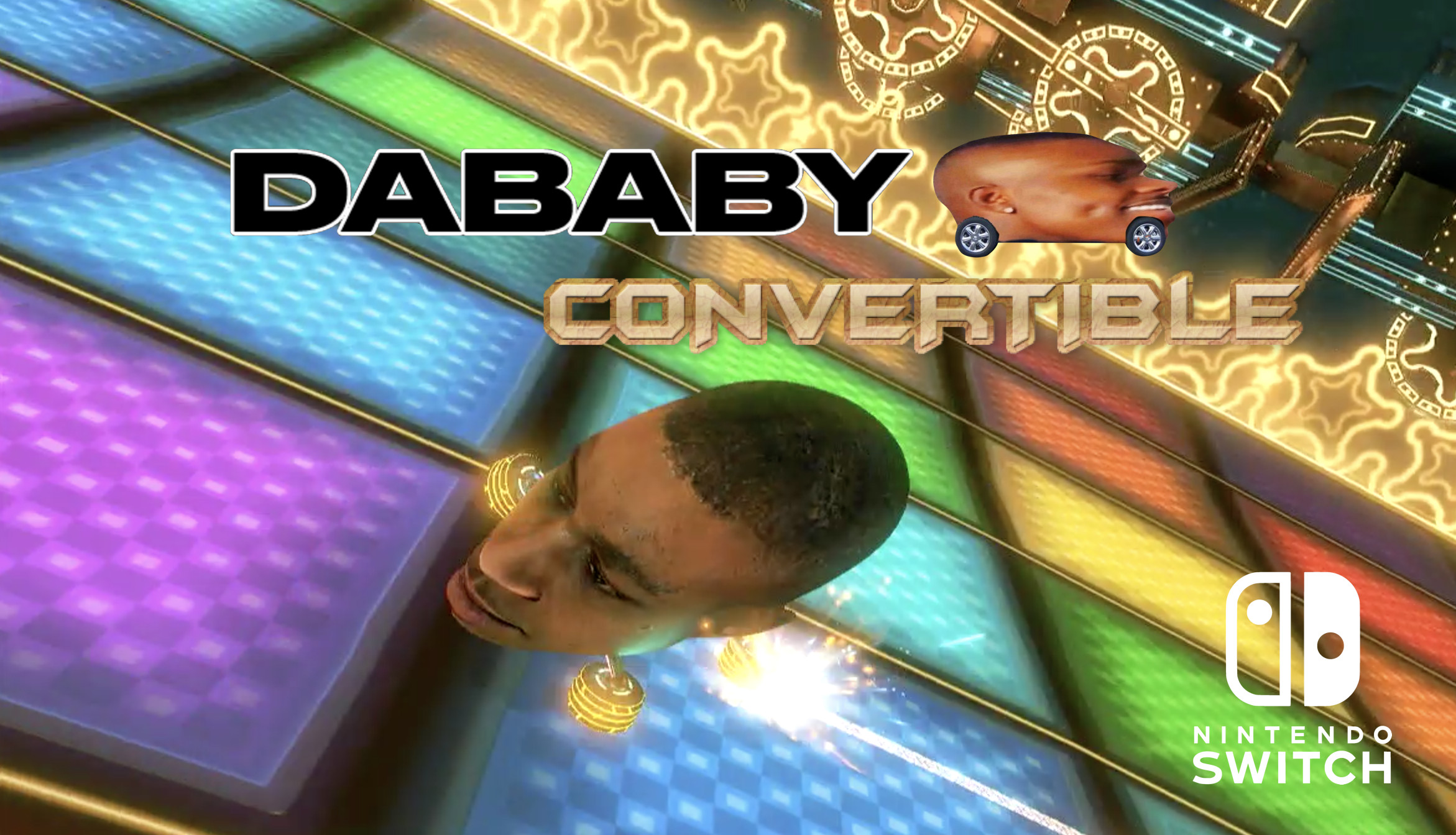 Dababy Convertible Nintendo Switch Edition Mario Kart 8 Deluxe Mods