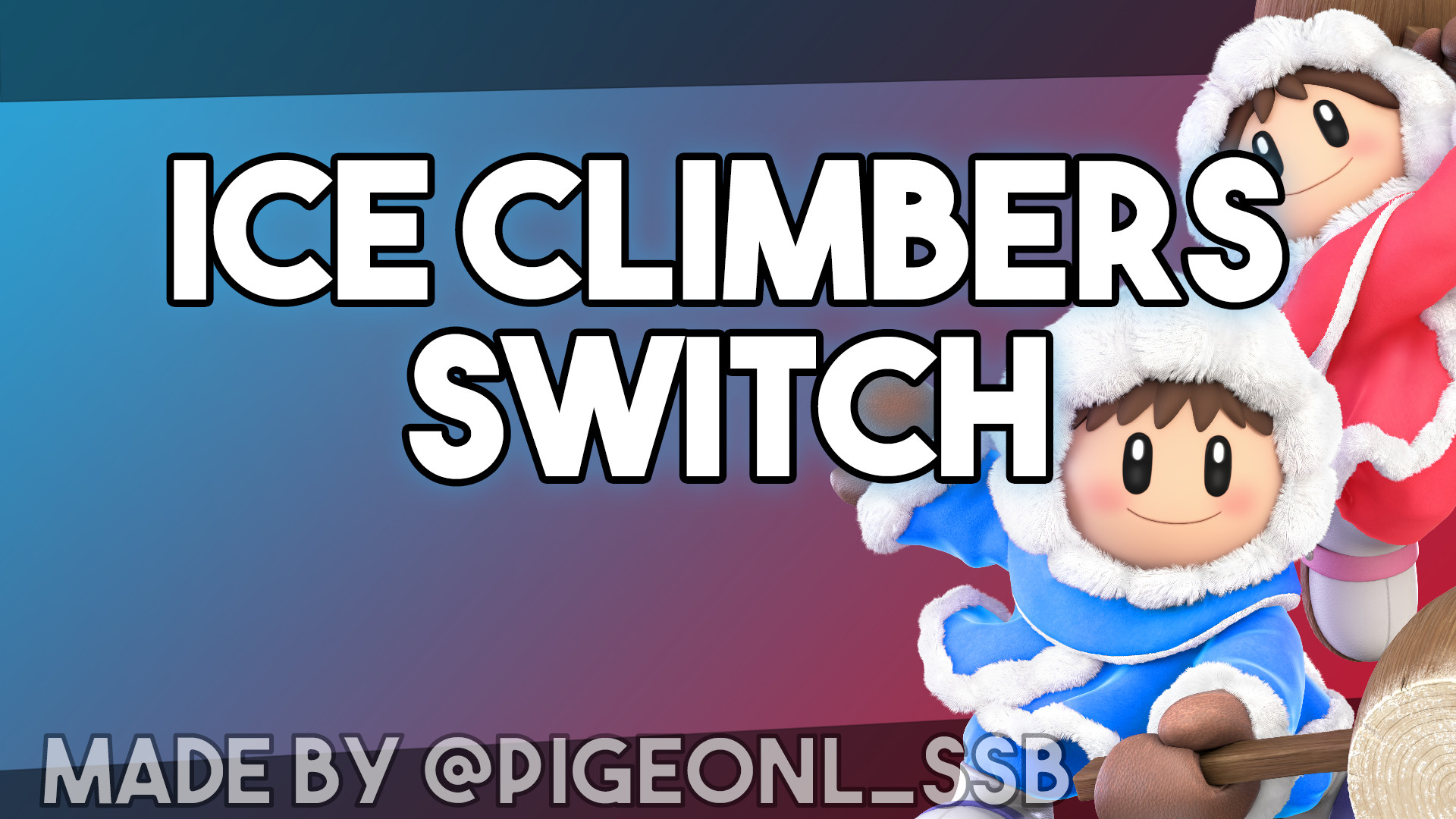 Switch Ice Climbers [Super Smash Bros. Ultimate] [Mods]