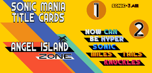 Sonic Mania Title Cards Sonic A I R Mods