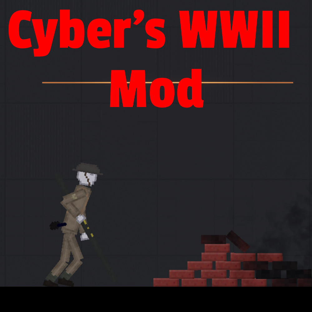 Cyber's WWII Mod?? [v1.13] [People Playground] [Mods]
