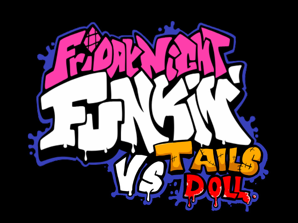 Vs Tails doll [FULL WEEK] [Friday Night Funkin'] [Mods]