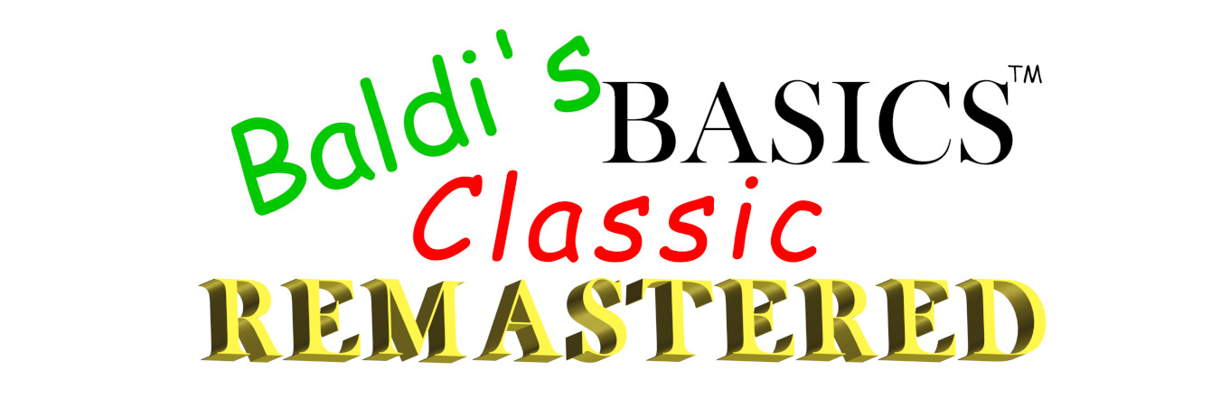 Baldi's Basics: Classic Remastered official promotional image - MobyGames