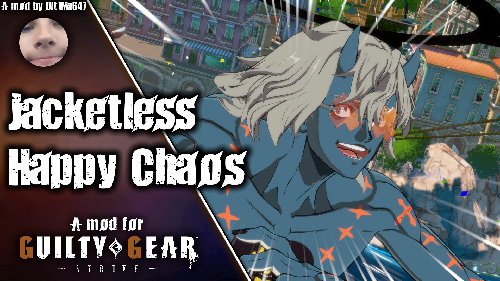 Jacketless Happy Chaos [GUILTY GEAR -STRIVE-] [Mods]