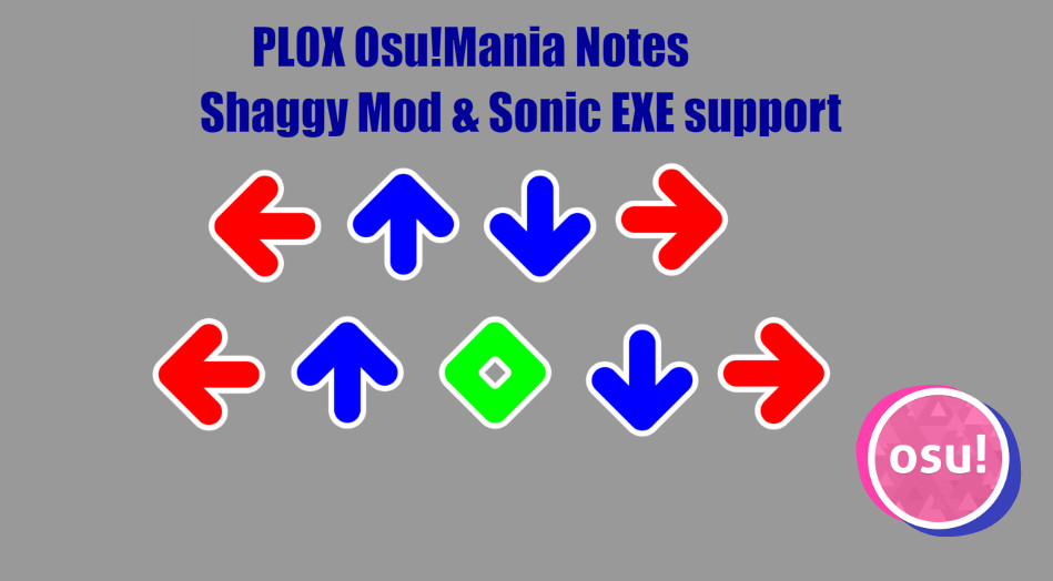Pl0x Legacy Osu!Mania Skin (Multiple Key SUPPORT) [Friday Night Funkin ...