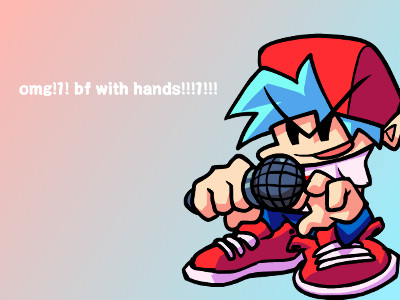 Bf with hands [B-Side Update] [Friday Night Funkin'] [Mods]