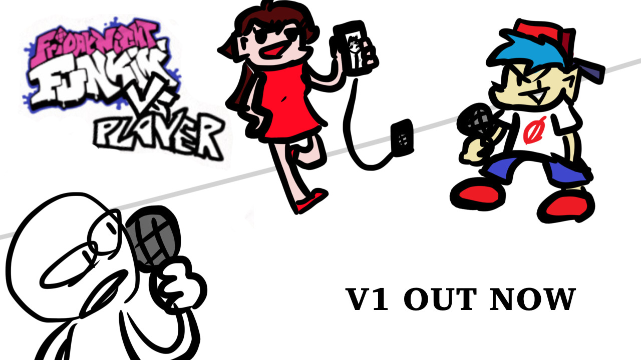 FNF VS PLAYER [Friday Night Funkin'] [Mods]