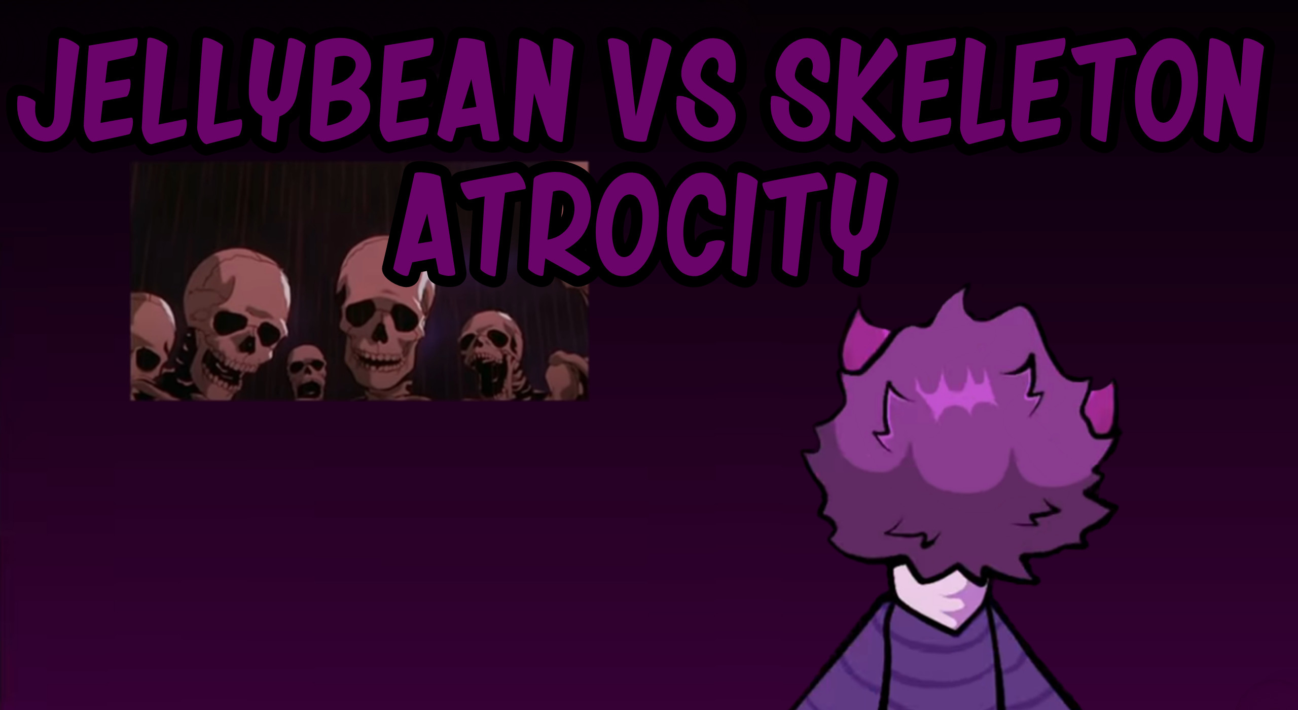 Jellybean VS Skeleton Atrocity Fanmade [Friday Night Funkin'] [Mods]