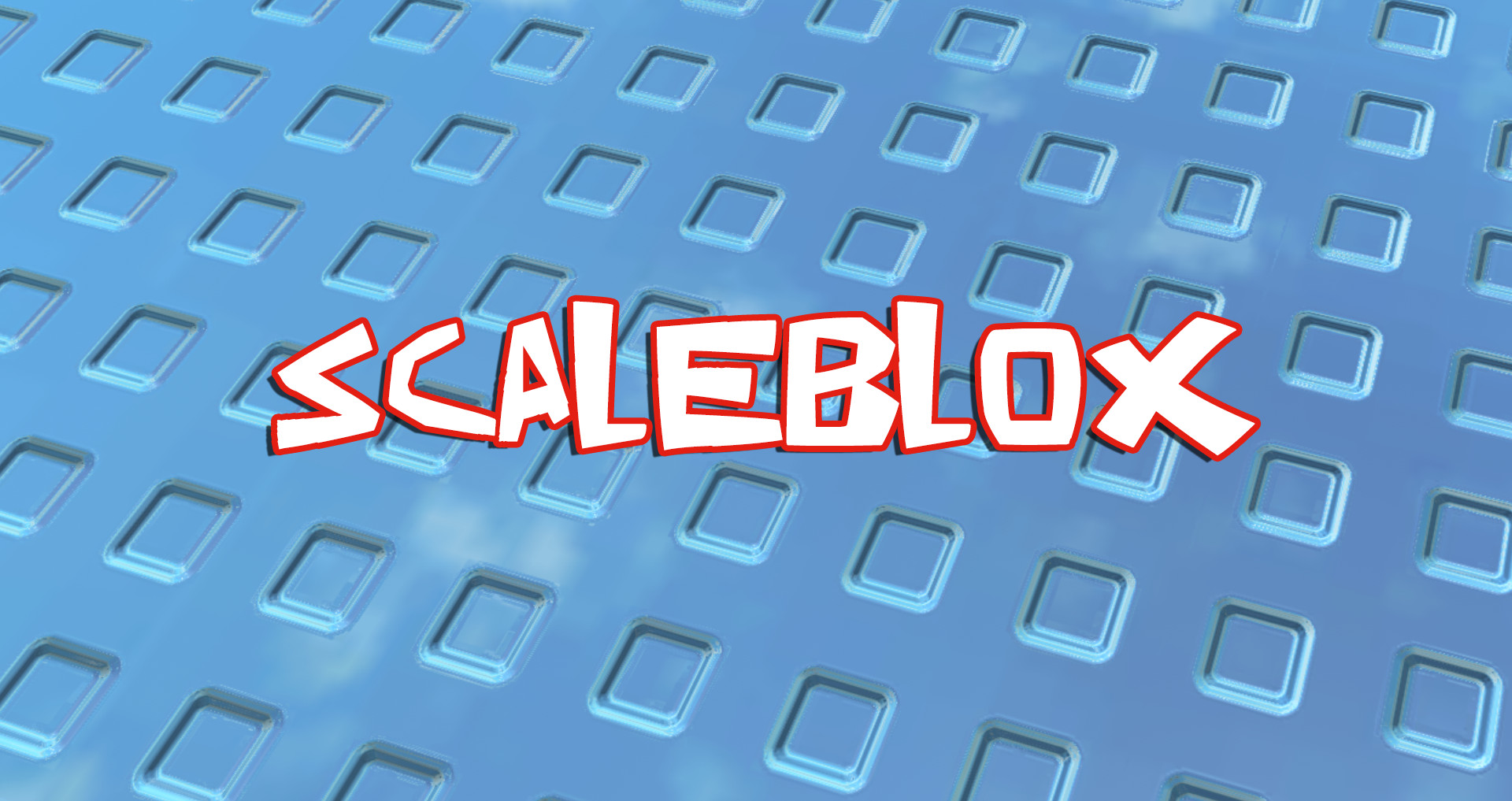 Scaleblox [Deprecated] [Roblox] [Mods]