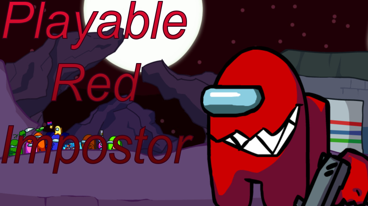 Playable Red Impostor [Friday Night Funkin'] [Mods]