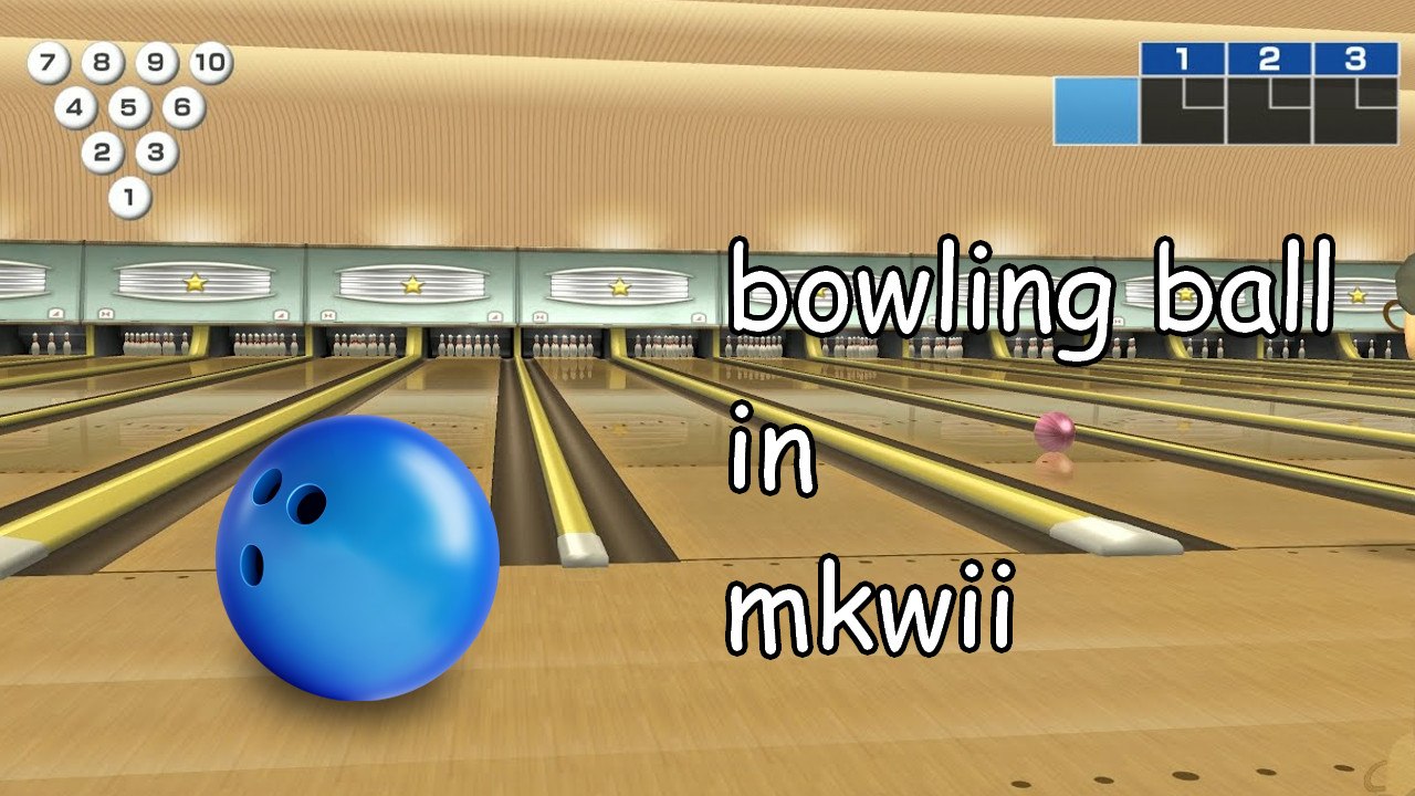Bowling Ball Mario Kart Wii Mods