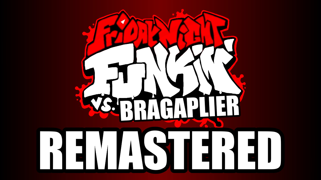 Vs. Bragaplier (Remastered)