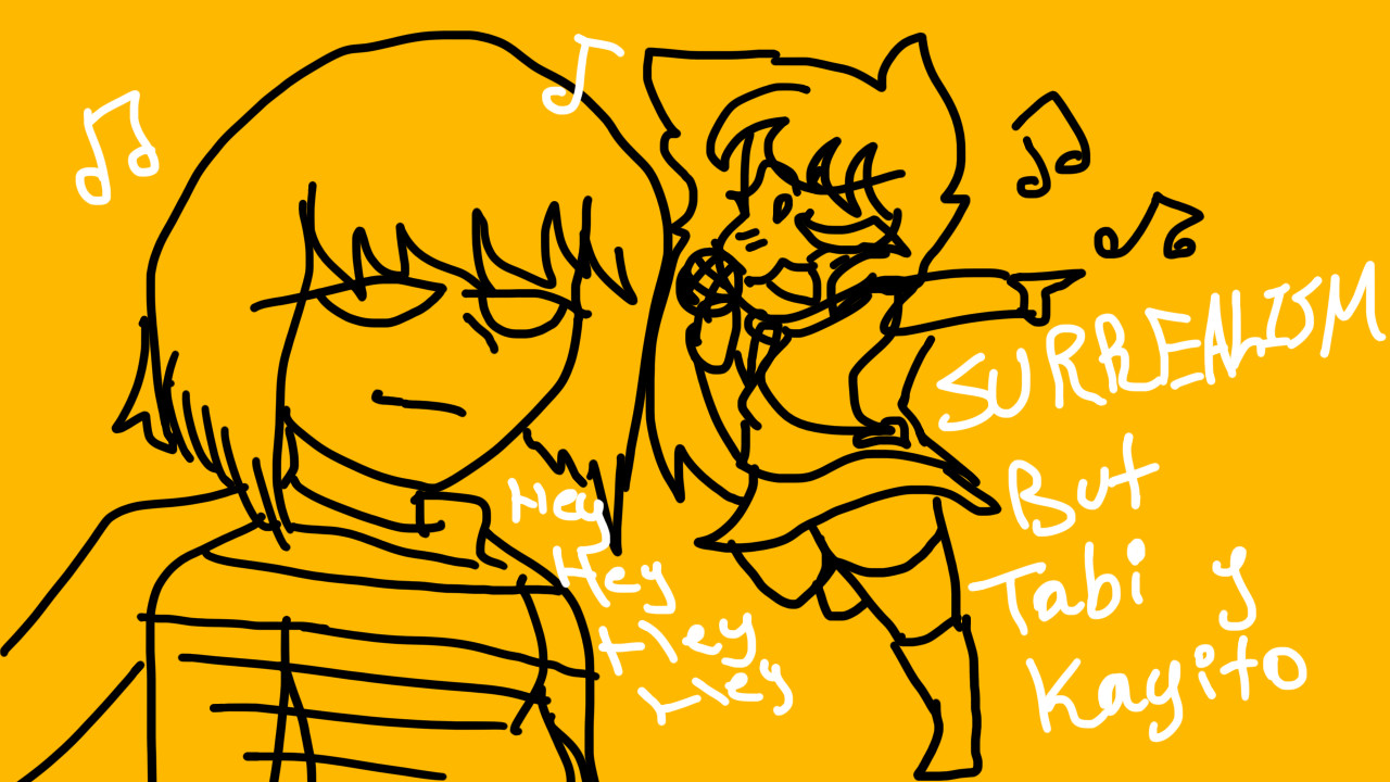 Surrealism But Tabi and Kayito sings