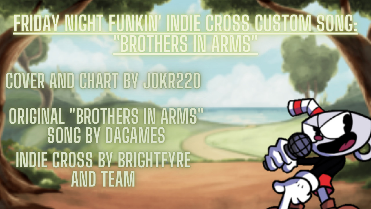 FNF Indie Cross Custom Song "Brothers In Arms" [Friday Night Funkin