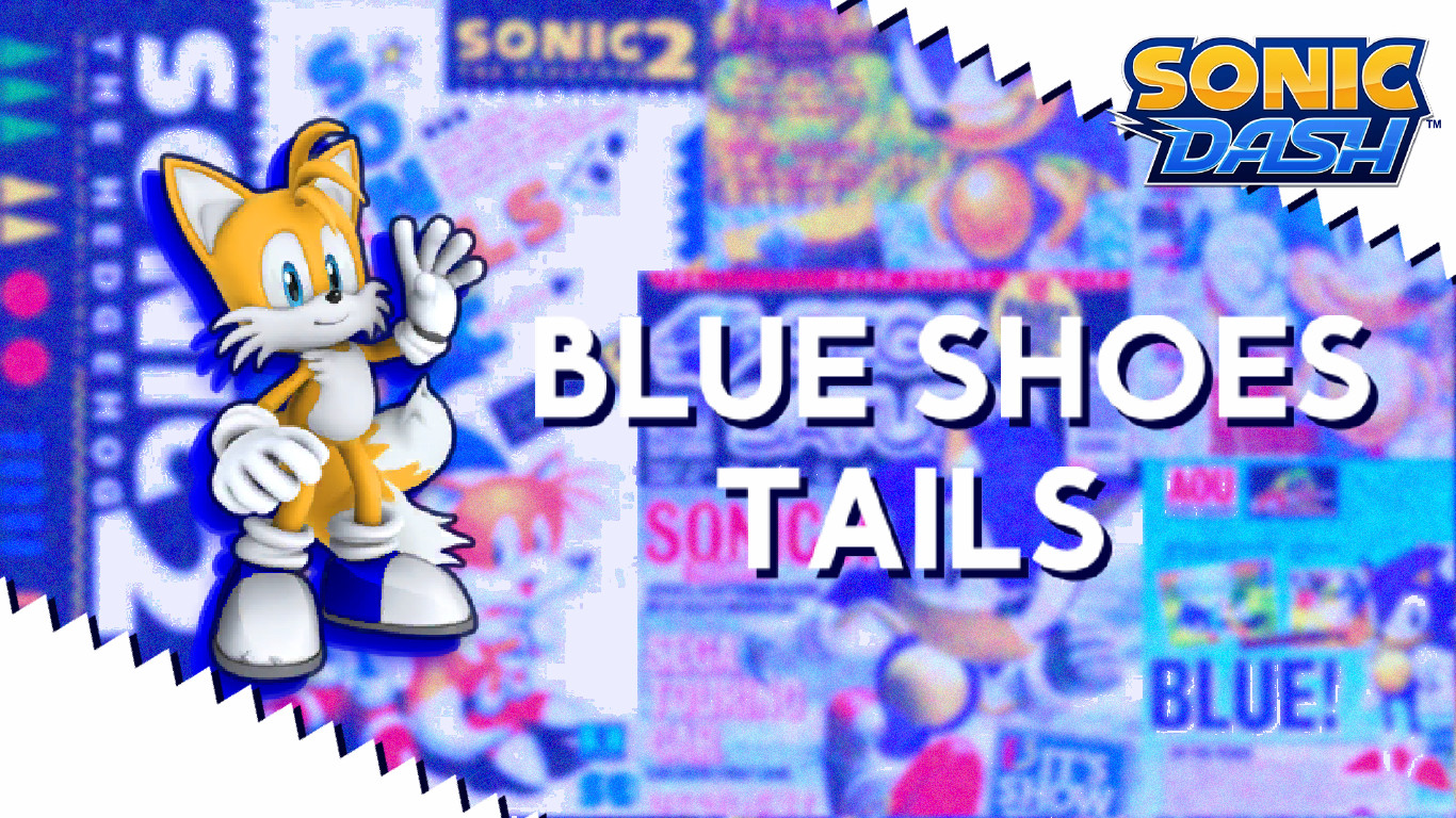 Blue Shoes Tails [Sonic Dash] [Mods]