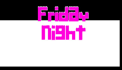 Friday Night (Mini) Figurin'
